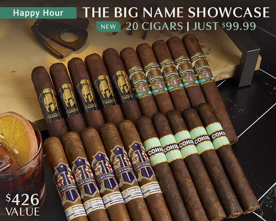 Happy Hour - The Big Name Showcase 20 Cigars Just $99.99 $426 Value