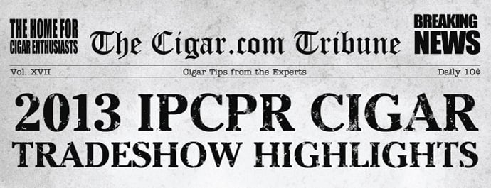 2013 IPCPR Cigar Tradeshow Highlights content main image