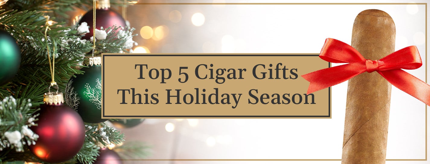 Top Five Cigar Gifts This Holiday Season content main image