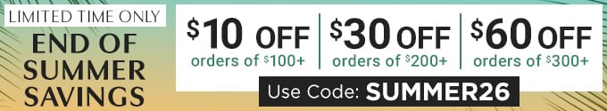 Tiered Sitewide Offer use Code SUMMER26